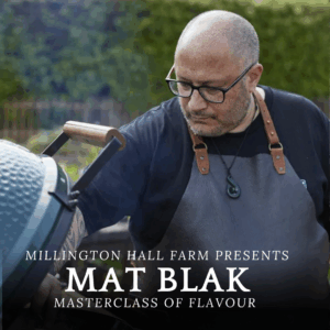 Masterclass of Flavour with Mat Blak